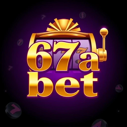 67a bet